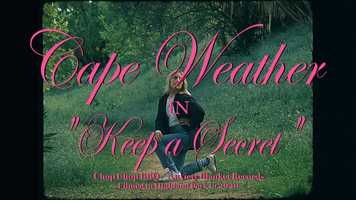 Free download Cape Weather - Keep a Secret video and edit with RedcoolMedia movie maker MovieStudio video editor online and AudioStudio audio editor onlin