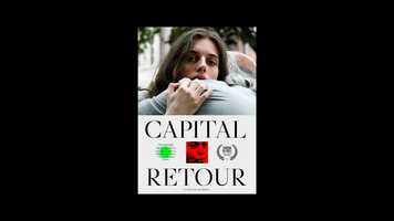 Free download CAPITAL RETOUR (trailer) video and edit with RedcoolMedia movie maker MovieStudio video editor online and AudioStudio audio editor onlin