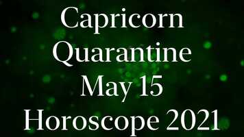 Free download Capricorn May 15 Quarantine Horoscope 2021 #Shorts video and edit with RedcoolMedia movie maker MovieStudio video editor online and AudioStudio audio editor onlin