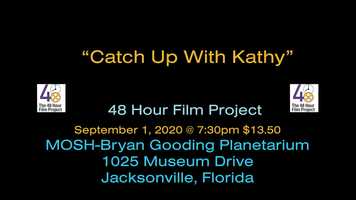 Free download Catch Up With Kathy - Teaser (Jacksonville 48 Hour Film Project) video and edit with RedcoolMedia movie maker MovieStudio video editor online and AudioStudio audio editor onlin