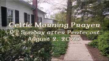 Free download Celtic Morning Prayer for 8-2-2020 video and edit with RedcoolMedia movie maker MovieStudio video editor online and AudioStudio audio editor onlin