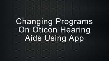 Free download Changing programs Oticon hearing aids using App video and edit with RedcoolMedia movie maker MovieStudio video editor online and AudioStudio audio editor onlin