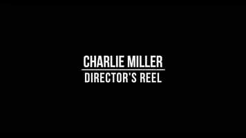 Free download Charlie Miller - Directors Reel video and edit with RedcoolMedia movie maker MovieStudio video editor online and AudioStudio audio editor onlin