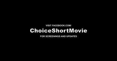 Free download Choice - Short Film Trailer video and edit with RedcoolMedia movie maker MovieStudio video editor online and AudioStudio audio editor onlin