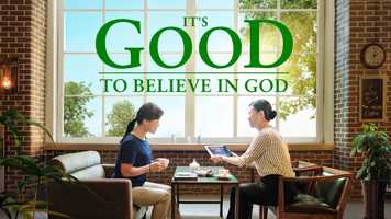 Free download Christian Movie Trailer Its Good to Believe in God video and edit with RedcoolMedia movie maker MovieStudio video editor online and AudioStudio audio editor onlin