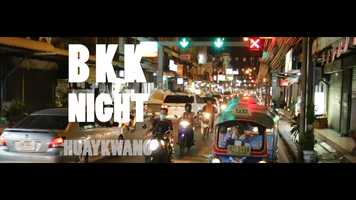 Free download (Cinematographer) - Travel Film BKK NIGHT HuayKwang video and edit with RedcoolMedia movie maker MovieStudio video editor online and AudioStudio audio editor onlin