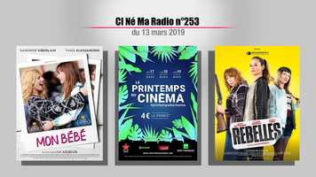 Free download CI N Ma Radio 253 du mercredi 13 mars 2019 video and edit with RedcoolMedia movie maker MovieStudio video editor online and AudioStudio audio editor onlin