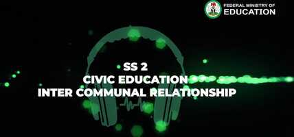 Free download Civic Education Inter Communal Relationship-9.m4v video and edit with RedcoolMedia movie maker MovieStudio video editor online and AudioStudio audio editor onlin