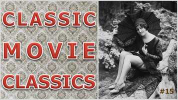 Free download Classic Movie Classics #15 video and edit with RedcoolMedia movie maker MovieStudio video editor online and AudioStudio audio editor onlin