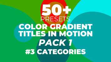 Free download Color Gradient Titles In Motion Premiere Pro Presets video and edit with RedcoolMedia movie maker MovieStudio video editor online and AudioStudio audio editor onlin