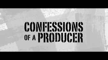 Free download Confessions of a Producer OFFICIAL TRAILER video and edit with RedcoolMedia movie maker MovieStudio video editor online and AudioStudio audio editor onlin
