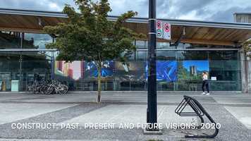 Free download construct: past, present and future visions, 2020.   Capture Canada Line Public Art Project 2020, Olympic Village Station video and edit with RedcoolMedia movie maker MovieStudio video editor online and AudioStudio audio editor onlin