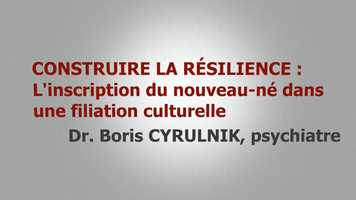 Free download Construire la rsilience : Linscription du nouveau n dans une filiation culturelle - Formations Psy Conferences Psy video and edit with RedcoolMedia movie maker MovieStudio video editor online and AudioStudio audio editor onlin