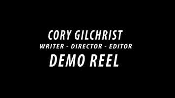 Free download Cory Gilchrist: Directing Demo Reel video and edit with RedcoolMedia movie maker MovieStudio video editor online and AudioStudio audio editor onlin