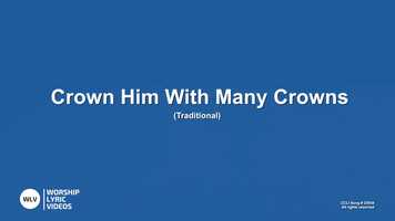 Free download Crown him with many crowns (Music taken from Worship Lyric Videos - all rights reserved) video and edit with RedcoolMedia movie maker MovieStudio video editor online and AudioStudio audio editor onlin