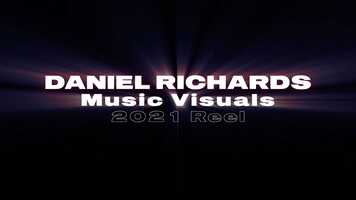Free download Daniel Richards Music Visuals Reel 2021 video and edit with RedcoolMedia movie maker MovieStudio video editor online and AudioStudio audio editor onlin