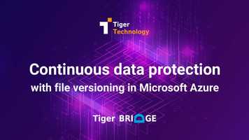 Free download Data Protection with File Versioning in Microsoft Azure video and edit with RedcoolMedia movie maker MovieStudio video editor online and AudioStudio audio editor onlin