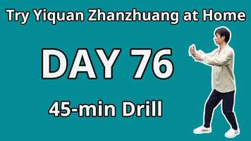 Free download DAY 76 of Advanced Zhanzhuang Drills_ Yiquan Combat-step Stances video and edit with RedcoolMedia movie maker MovieStudio video editor online and AudioStudio audio editor onlin