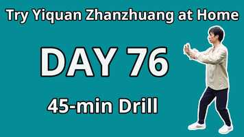 Free download DAY 76 of Advanced Zhanzhuang Drills_ Yiquan Combat-step Stances video and edit with RedcoolMedia movie maker MovieStudio video editor online and AudioStudio audio editor onlin