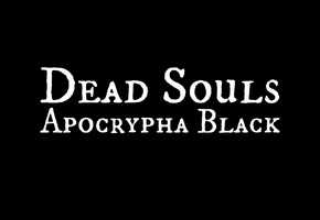 Free download Dead Souls: Apocrypha Black (Teaser Trailer) video and edit with RedcoolMedia movie maker MovieStudio video editor online and AudioStudio audio editor onlin