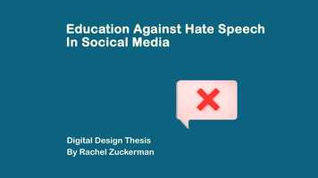 Free download Digital Design Thesis: Education Against Hate Speech video and edit with RedcoolMedia movie maker MovieStudio video editor online and AudioStudio audio editor onlin