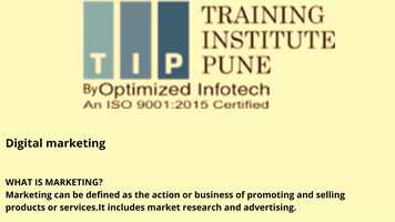 Free download Digital marketing WHAT IS MARKETING Marketing can be defined as the action or business of promoting and selling products or serv video and edit with RedcoolMedia movie maker MovieStudio video editor online and AudioStudio audio editor onlin