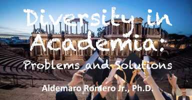 Free download Diversity in Academia, Problems and Solutions by Dr. Aldemaro Romero Jr. video and edit with RedcoolMedia movie maker MovieStudio video editor online and AudioStudio audio editor onlin