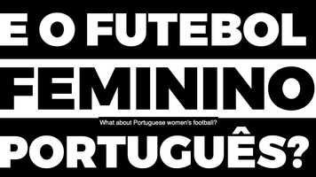 Free download Doc: What about Portuguese womens football? (Eng. sub) video and edit with RedcoolMedia movie maker MovieStudio video editor online and AudioStudio audio editor onlin