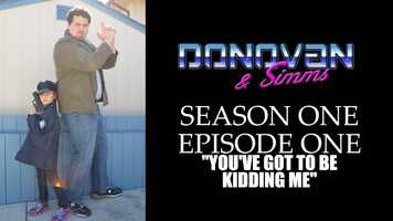 Free download DONOVAN  SIMMS - SEASON ONE: EPISODE ONE video and edit with RedcoolMedia movie maker MovieStudio video editor online and AudioStudio audio editor onlin