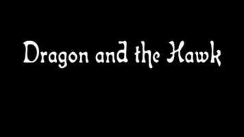 Free download Dragon and the Hawk Trailer video and edit with RedcoolMedia movie maker MovieStudio video editor online and AudioStudio audio editor onlin