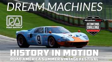 Free download DREAM MACHINES: History In Motion - Summer Vintage Festival at Road America video and edit with RedcoolMedia movie maker MovieStudio video editor online and AudioStudio audio editor onlin