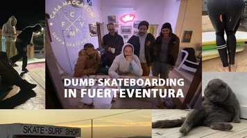 Free download Dumb Skateboarding in Fuerteventura video and edit with RedcoolMedia movie maker MovieStudio video editor online and AudioStudio audio editor onlin