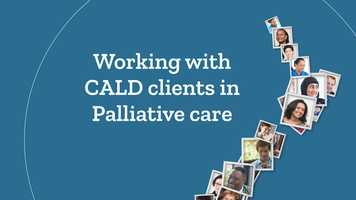 Free download eCALD - Palliative Care online learning module video and edit with RedcoolMedia movie maker MovieStudio video editor online and AudioStudio audio editor onlin