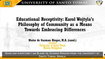 Free download Educational Receptivity: Karol Wojtylas Philosophy of Community as a Means Towards Embracing Differences video and edit with RedcoolMedia movie maker MovieStudio video editor online and AudioStudio audio editor onlin