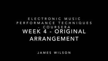 Free download Electronic Music Performance Techniques - Week 4 video and edit with RedcoolMedia movie maker MovieStudio video editor online and AudioStudio audio editor onlin