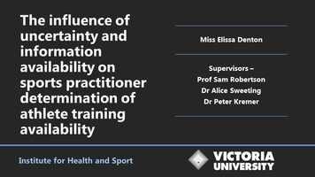 Free download Elissa Denton_3MT_The influence of uncertainty and information availability on sports practitioner determination of athlete trai video and edit with RedcoolMedia movie maker MovieStudio video editor online and AudioStudio audio editor onlin