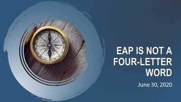 Free download Employee Benefit News Webinar | EAP is Not a Four-Letter Word | June 30, 2020 video and edit with RedcoolMedia movie maker MovieStudio video editor online and AudioStudio audio editor onlin