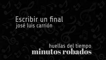 Free download Escribir un final (Huellas del tiempo), Minutos robados video and edit with RedcoolMedia movie maker MovieStudio video editor online and AudioStudio audio editor onlin