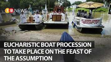 Free download Eucharistic boat procession to take place on the Feast of the Assumption | SW NEWS | 140 video and edit with RedcoolMedia movie maker MovieStudio video editor online and AudioStudio audio editor onlin