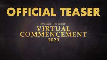 Free download Evangel University Virtual Commencement 2020 Trailer video and edit with RedcoolMedia movie maker MovieStudio video editor online and AudioStudio audio editor onlin