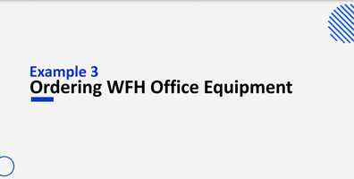 Free download Example 3: Ordering WFH Office Equipment video and edit with RedcoolMedia movie maker MovieStudio video editor online and AudioStudio audio editor onlin