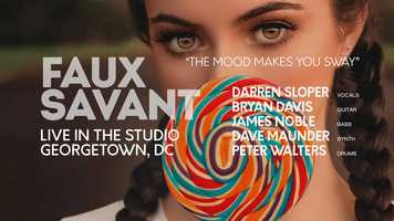 Free download FAUX SAVANT | The Mood Makes You Sway video and edit with RedcoolMedia movie maker MovieStudio video editor online and AudioStudio audio editor onlin