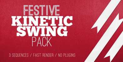 Free download Festive Kinetic Swing Pack | After Effects Project Files - Videohive template video and edit with RedcoolMedia movie maker MovieStudio video editor online and AudioStudio audio editor onlin