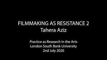 Free download Filmmaking as Resistance 2: Tahera Aziz video and edit with RedcoolMedia movie maker MovieStudio video editor online and AudioStudio audio editor onlin
