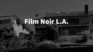 Free download Film Noir L.A video and edit with RedcoolMedia movie maker MovieStudio video editor online and AudioStudio audio editor onlin