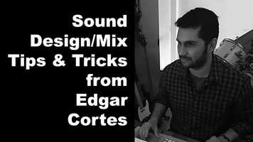 Free download Film/TV Sound Design  Mixing Techniques from Idylls Edgar Cortes... Ep 110 with Phil Svitek video and edit with RedcoolMedia movie maker MovieStudio video editor online and AudioStudio audio editor onlin