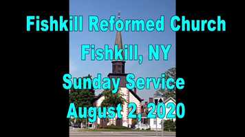 Free download Fishkill Reformed Church 8-2-20 video and edit with RedcoolMedia movie maker MovieStudio video editor online and AudioStudio audio editor onlin