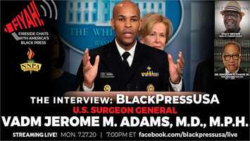 Free download #FIYAH!  LIVESTREAM MON. 7.27.20 7PM ET.  U.S. SURGEON GENERAL, VADM JEROME M. ADAMS video and edit with RedcoolMedia movie maker MovieStudio video editor online and AudioStudio audio editor onlin