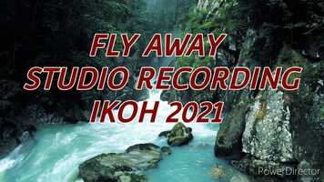 Free download Fly Away IKOH ORIGINAL STUDIO EDITON video and edit with RedcoolMedia movie maker MovieStudio video editor online and AudioStudio audio editor onlin