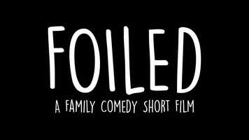 Free download Foiled - Fresh Shorts video and edit with RedcoolMedia movie maker MovieStudio video editor online and AudioStudio audio editor onlin